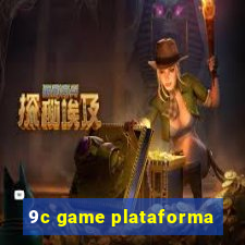 9c game plataforma